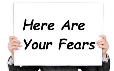 Here Are Your Fears