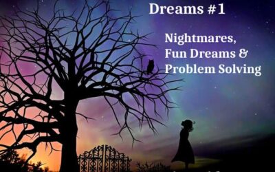 What Are the First Three Types of Dreams?