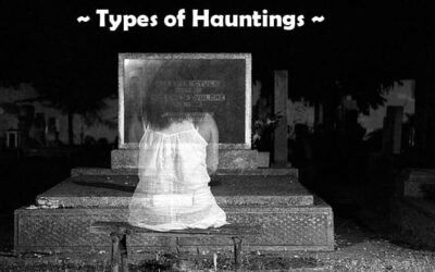 Types of Hauntings – Video