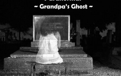 Grandpa’s Ghost