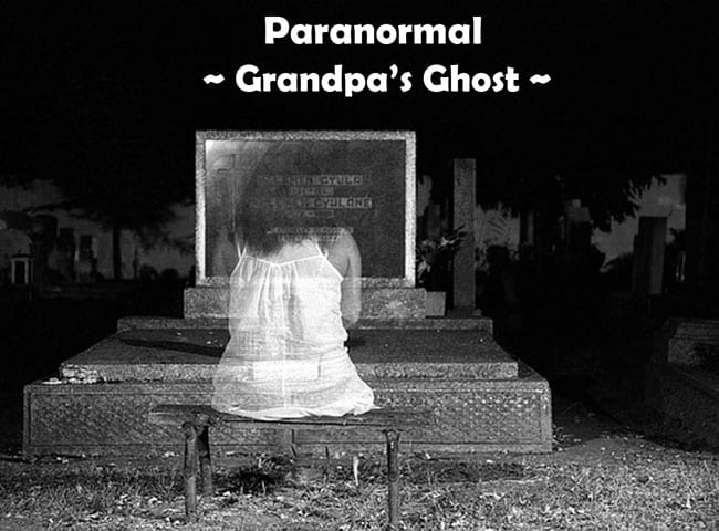 Grandpa’s Ghost